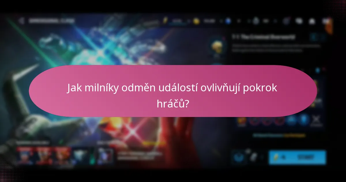 Jaké materiály pro vylepšení lze získat prostřednictvím milníků událostí?