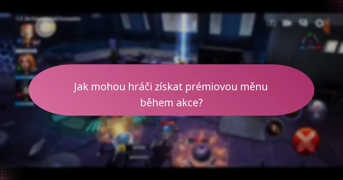 Jak mohou hráči získat prémiovou měnu během akce?