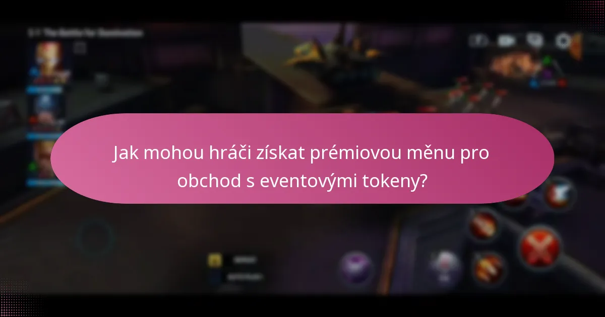 Jak mohou hráči získat prémiovou měnu pro obchod s eventovými tokeny?