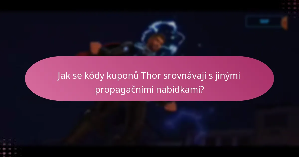 Jaké materiály na vylepšení jsou k dispozici v Thor a jak je získat?