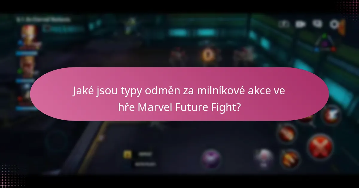 Jaké strategie maximalizují odměny v milníkových akcích?